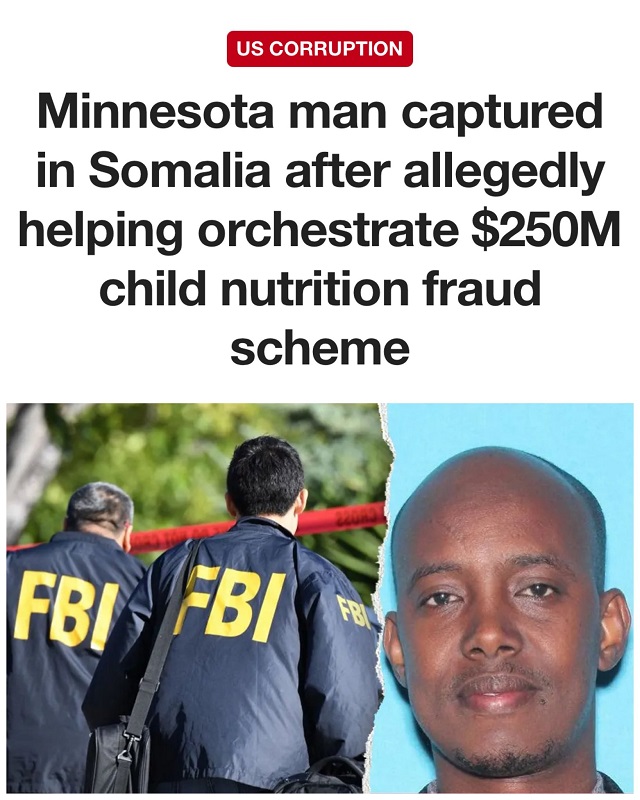 FBI Arrests Somali Suspect Abdikerm Eidleh in Massive 250 Million U.S. Food Fraud Scheme