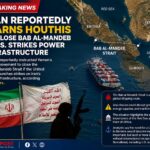 Iran Reportedly Told Houthis to Close Bab al Mandeb if U.S. Strikes Power Network Reuters Reports