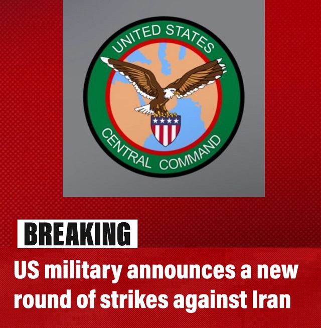 US Launches Third Consecutive Night of Strikes on Iran CENTCOM Confirms