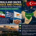 Somaliland Backs Greece and Cyprus Urges Strategic Review of Recognition