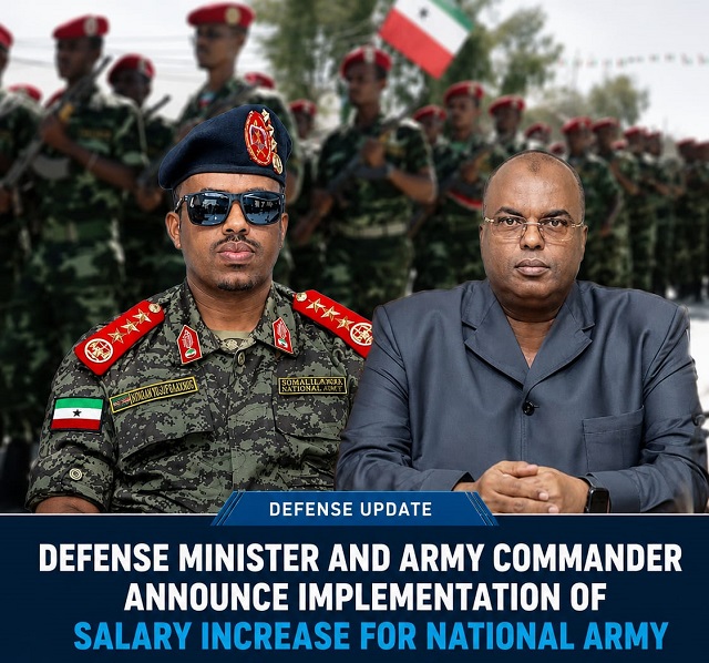 Somaliland Defense Minister Army Chief Announce 50 Salary Increase for Soldiers Starting January 2027