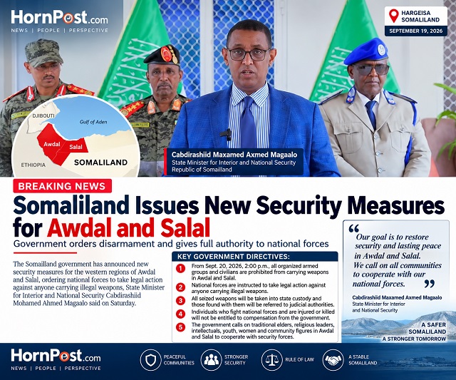 Somaliland Orders Disarmament in Awdal and Salal as Western Conflict Escalates 5 Somaliland Government Announces New Security Measures in Awdal and Salal