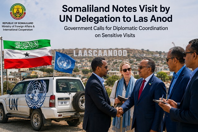 Somaliland Says UN Visits to Sensitive Areas Should Follow Diplomatic Channels