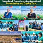 Somaliland and Taiwan Launch New Farm to Boost Seed Production and Food Security
